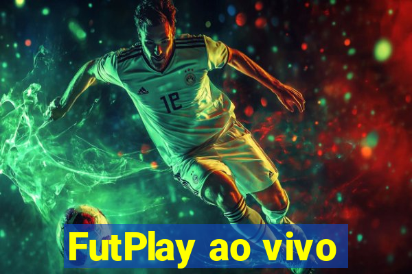 FutPlay ao vivo